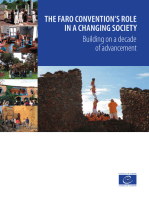 The Faro Convention's role in a changing society: Building on a decade of advancement