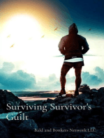 Surviving Survivor's Guilt