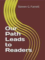 Our Path Leads to Readers; A Compilation