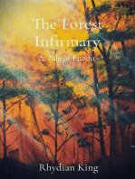 The Forest Infirmary