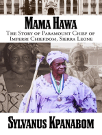 Mama Hawa: The Story of Paramount Chief of Imperri Chiefdom, Sierra Leone