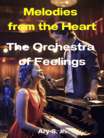 Melodies from the Heart: The Orchestra of Feelings