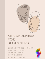 Mindfulness for Beginners: Self help