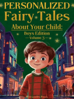 Personalized Fairy Tales About Your Child: Boys Edition. Volume 3: Personalized Fairy Tales About Your Child, #3