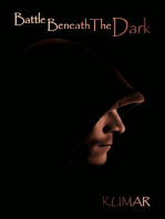 Battle Beneath The Dark