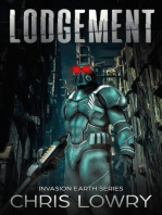 Lodgement: The Invasion Earth Series