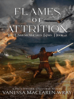 Flames of Attrition