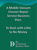 A Mobile Vacuum Cleaner Repair Service Business Plan: To Start with Little to No Money