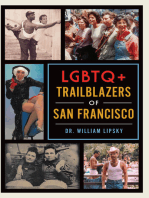 LGBTQ+ Trailblazers of San Francisco