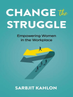 Change the Struggle