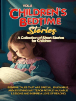 CHILDREN'S BEDTIME STORIES: A collection of short stories for children