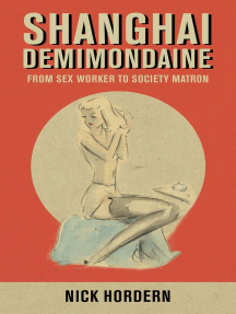 Shanghai Demimondaine by Nick Hordern (Ebook) - Read free for 30 days