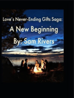 Love's Never-Ending Gifts Saga: A New Beginning