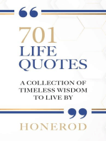 701 LIFE QUOTES: A Collection of Timeless Wisdom to Live By