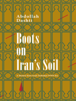Boots on Iran's Soil: A Memoir from Iran’s turbulent WWII Era
