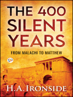 The 400 Silent Years: from Malachi to Matthew (Illustrated)