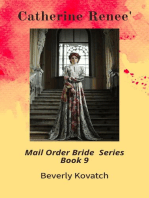 Catherine Renee': Mail Order Brides Series, #9