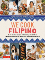 We Cook Filipino: Heart-Healthy Recipes and Inspiring Stories from 36 Filipino Food Personalities and Award-Winning Chefs