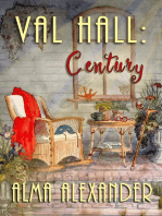 Val Hall: Century: Val Hall