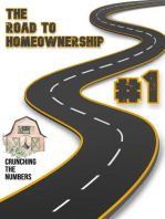 The Road to Homeownership #1: Crunching the Numbers: Financial Freedom, #176