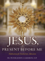 Jesus Present Before Me: Meditations for Eucharistic Adoration