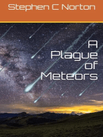 A Plague of Meteors