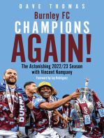 Burnley, Champions Again!: The Astonishing 2022/23 season with Vincent Kompany