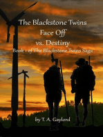 The Blackstone Twins Face Off vs. Destiny: The Blackstone Twins Saga, #1