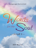 Words for the Soul: Language Unlimited Scroll 1