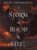 A Storm of Blood & Steel