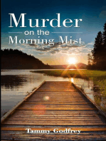 Murder on the Morning Mist