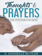 Thoughts and Prayers for the Postpartum Mom