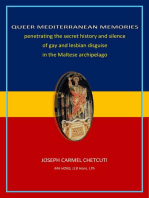 Queer Mediterranean Memories: Penetrating the secret history and silence of gay and lesbian disguise in the Maltese archipelago