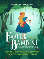 Favole per Bambini Una grande raccolta di favole e fiabe fantastiche. (Vol.9)