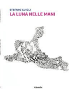 La luna nelle mani