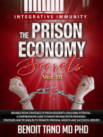 The Prison Economy Secrets - Vol. III