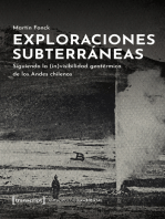 Exploraciones subterráneas: Siguiendo la (in)visibilidad geotérmica de los Andes chilenos
