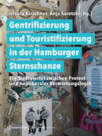 Gentrifizierung und Touristifizierung in der Hamburger Sternschanze: Ein Stadtviertel zwischen Protest und neoliberaler Verwertungslogik