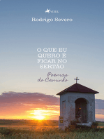 O Que Eu Quero é Ficar No Sertão: Poemas do Caminho