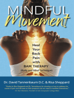 Mindful Movement: Heal Your Back Pain with BAM Therapy