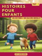 Histoires Pour Enfants: Partie 1: 100 Histoires 100 Valeurs Morales