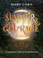 Summer of Courage: A Summers Tale in Great Britain