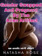 Gender Swapped And Pregnant By The Alien Artifact