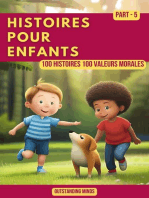Histoires Pour Enfants: Partie 5: 100 Histoires 100 Valeurs Morales