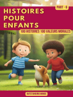 Histoires Pour Enfants: Partie 6: 100 Histoires 100 Valeurs Morales