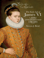The Early Life of James VI: A Long Apprenticeship, 1566–1585