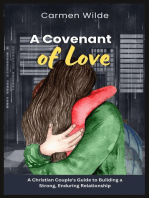 A Covenant of Love: A Christian Couple's Guide to Building a Strong, Enduring Relationship