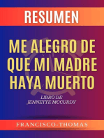 Resumen de Me Alegro De Que Mi Madre Haya Muerto por Jennette McCurdy (I'm Glad My Mom Died Spanish Summary)