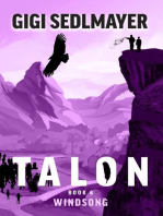 Talon, Windsong