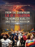 From the Darwinian Lie of Evolution to homosexuality and Transgenderism
